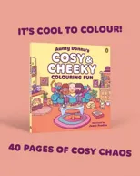 Aunty Donna's Cosy & Cheeky Colouring Fun