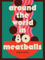Around the World in 80 Meatballs