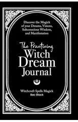 The Practicing Witch Dream Journal