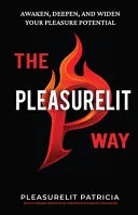 The Pleasurelit Way