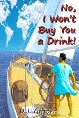 No, I Won't Buy You a Drink!