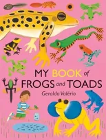 My Book of Frogs and Toads
