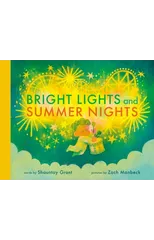 Bright Lights and Summer Nights