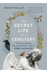 The Secret Life of a Cemetery