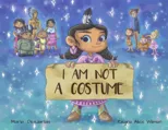 I Am Not a Costume