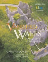 Vanished Wales