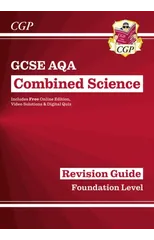 GCSE Combined Science AQA Revision Guide - Foundation includes Online Edition, Videos & Quizzes