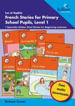 Luc et Sophie French Stories for Primary School Pupils, Level 1