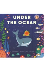Push Me Pull You - Under the Ocean