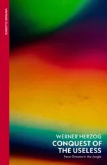 Conquest of the Useless