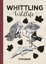 Whittling Wildlife