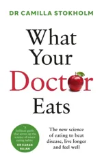 What Your Doctor Eats