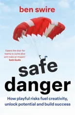 Safe Danger