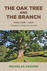 Oak Tree and the Branch, The