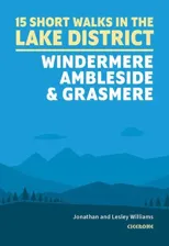 15 Short Walks in the Lake District