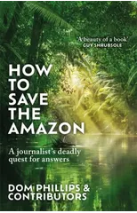 How to Save the Amazon