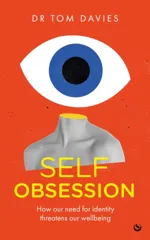 Self-Obsession