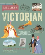 Live Like A Victorian