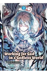 Working for God in a Godless World Vol. 2