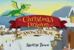 The christmas dragon and the snowstorm