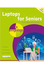 Laptops for Seniors in easy steps