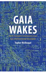 Gaia Wakes
