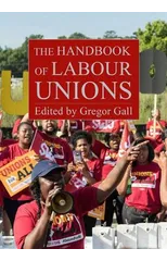 The Handbook of Labour Unions