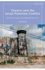 Theatre and the Israel-Palestine Conflict