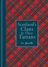 Scotland's Clans & their Tartans