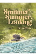 Summer to Summer, Looking