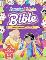 Learning with the Bible