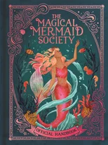 The Magical Mermaid Society