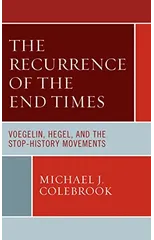The Recurrence of the End Times