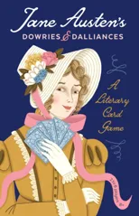 Jane Austen's Dowries & Dalliances