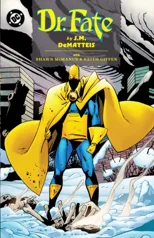 Doctor Fate by J.M. DeMatteis