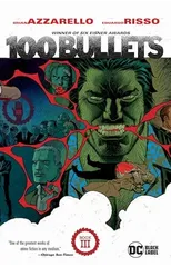 100 Bullets Book Three (2025 Edition)