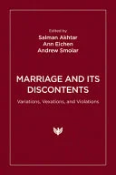 Marriage and Its Discontents