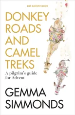 Donkey Roads and Camel Treks
