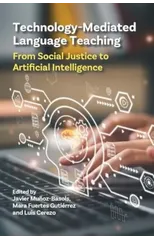 Technology-Mediated Language Teaching