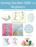 Sewing Machine Skills for Beginners