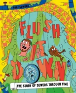 Flush It Down