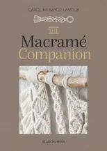 The Macrame Companion