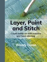 Layer, Paint and Stitch