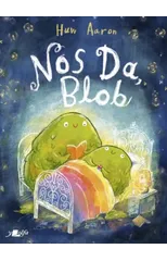 Nos Da, Blob