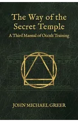The Way of the Secret Temple