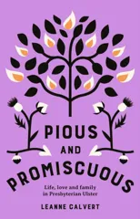 Pious and promiscuous