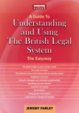 Understanding and Using the British Legal System