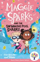 Maggie Sparks and the Swimming Pool Sharks