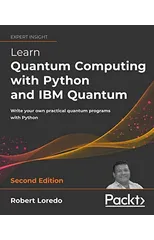Learn Quantum Computing with Python and IBM Quantum