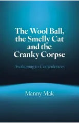 Wool Ball, the Smelly Cat and the Cranky Corpse, The
